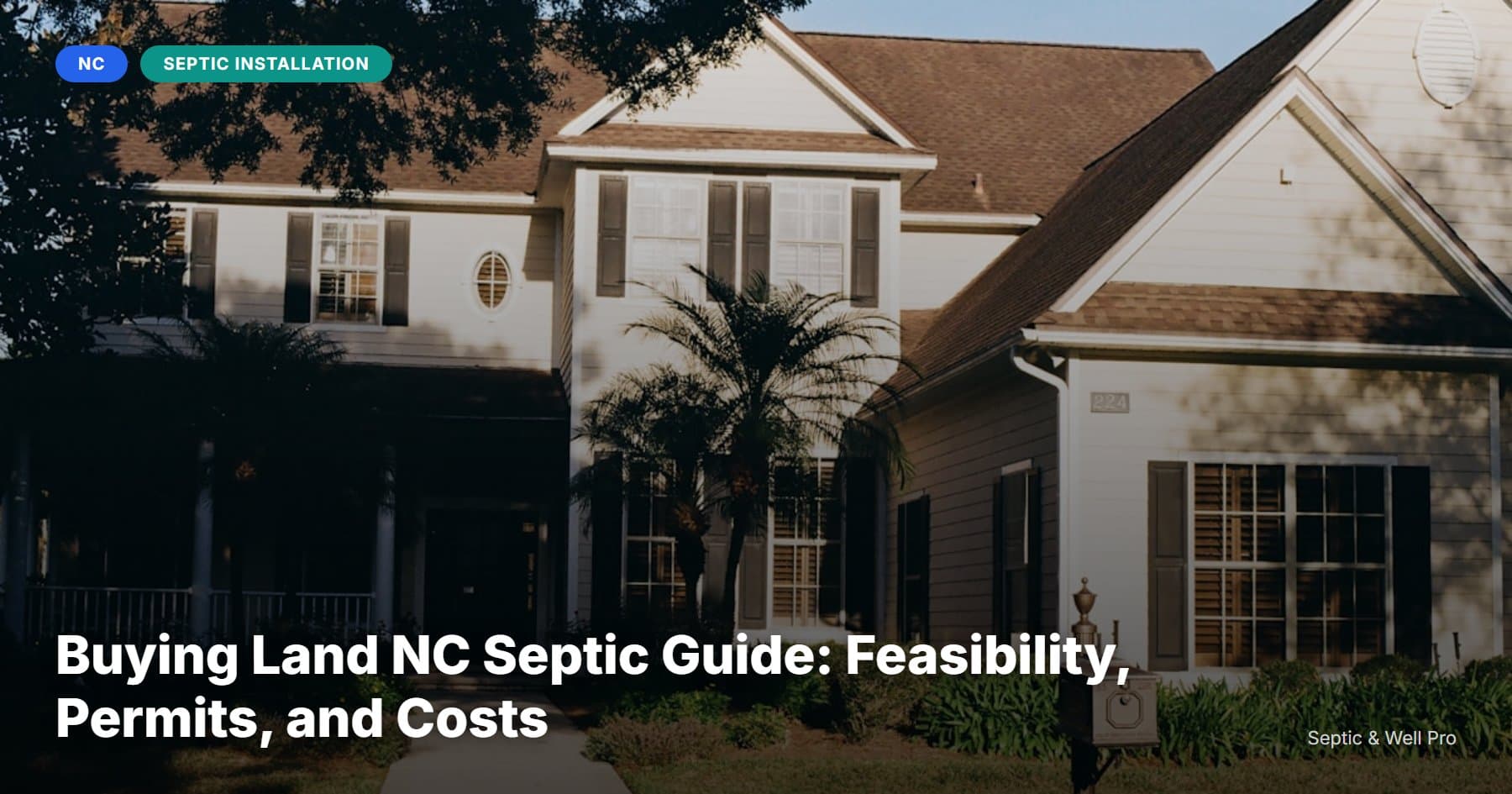 Buying Land NC Septic Guide: Feasibility, Permits, and Costs