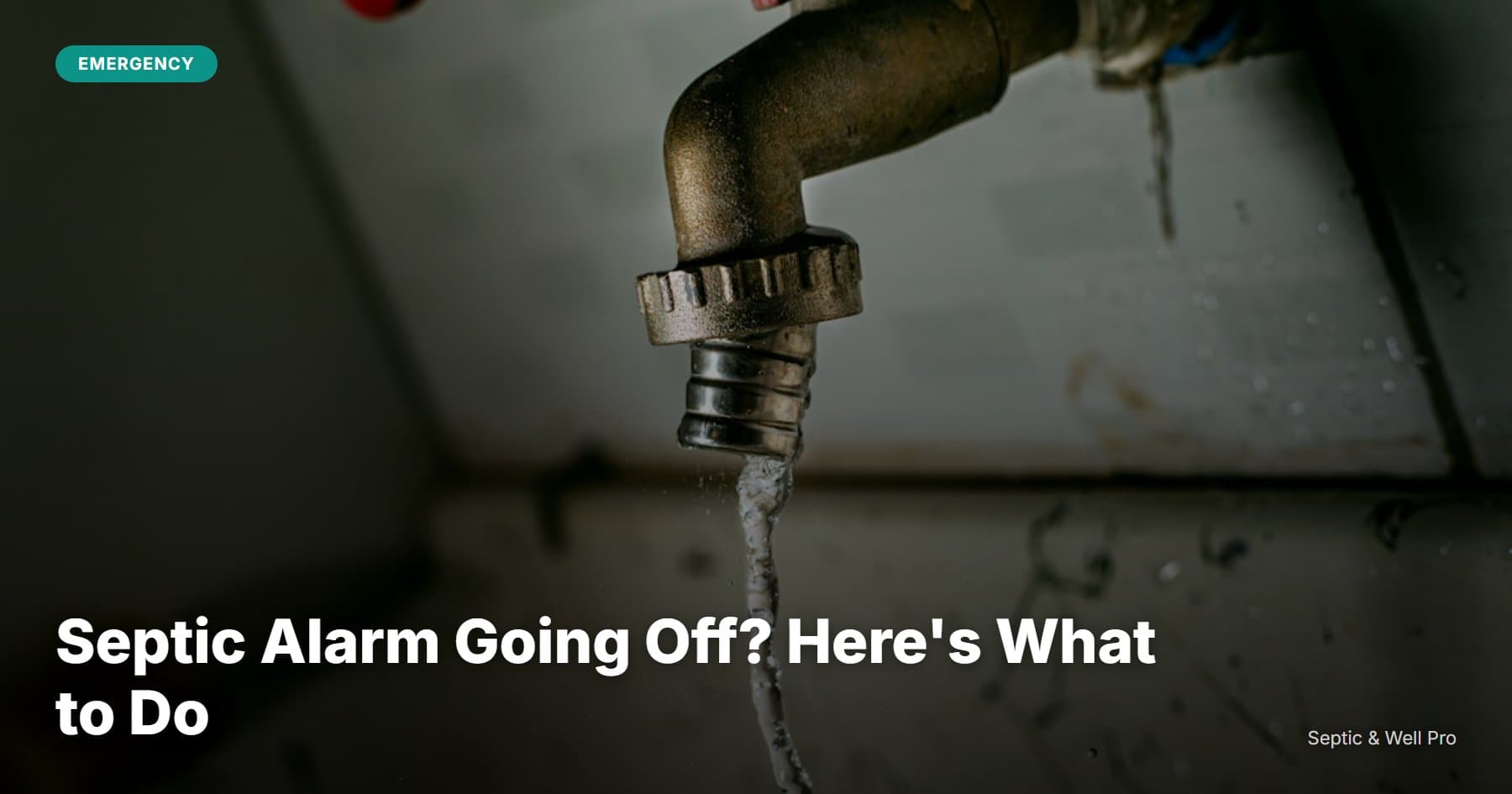 Septic Alarm Going Off? Here's What to Do