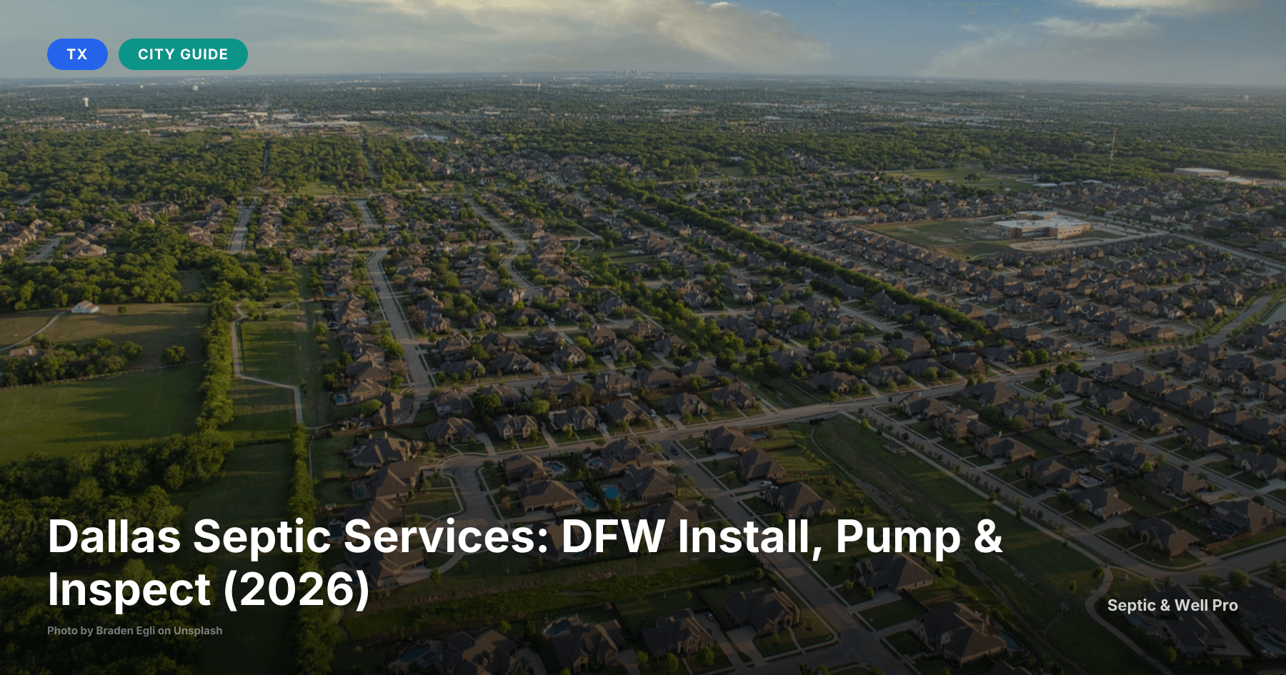 Dallas Septic Services: DFW Install, Pump & Inspect (2026)