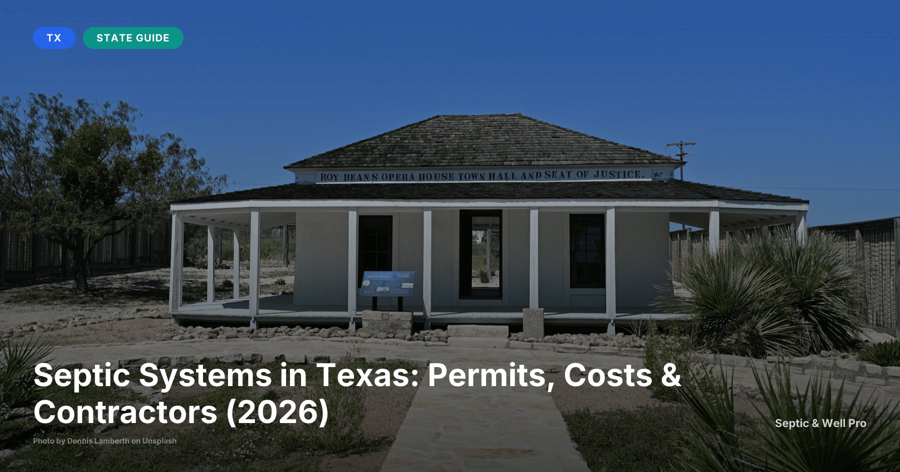 Septic Systems in Texas: Permits, Costs & Contractors (2026)