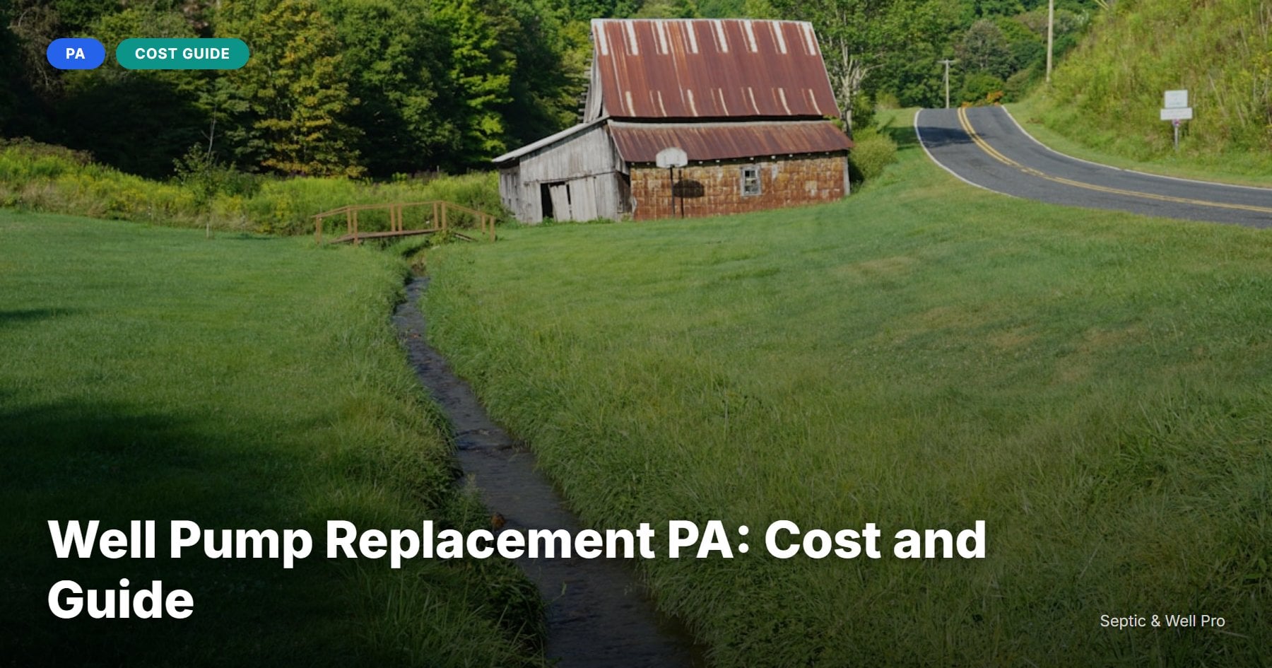 Well Pump Replacement PA: Cost and Guide