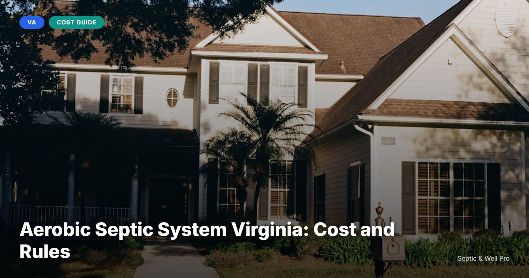 Aerobic Septic System Virginia: Cost and Rules