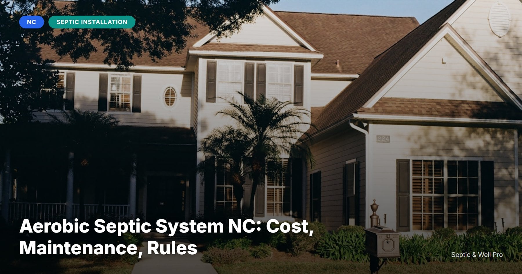 Aerobic Septic System NC: Cost, Maintenance, Rules