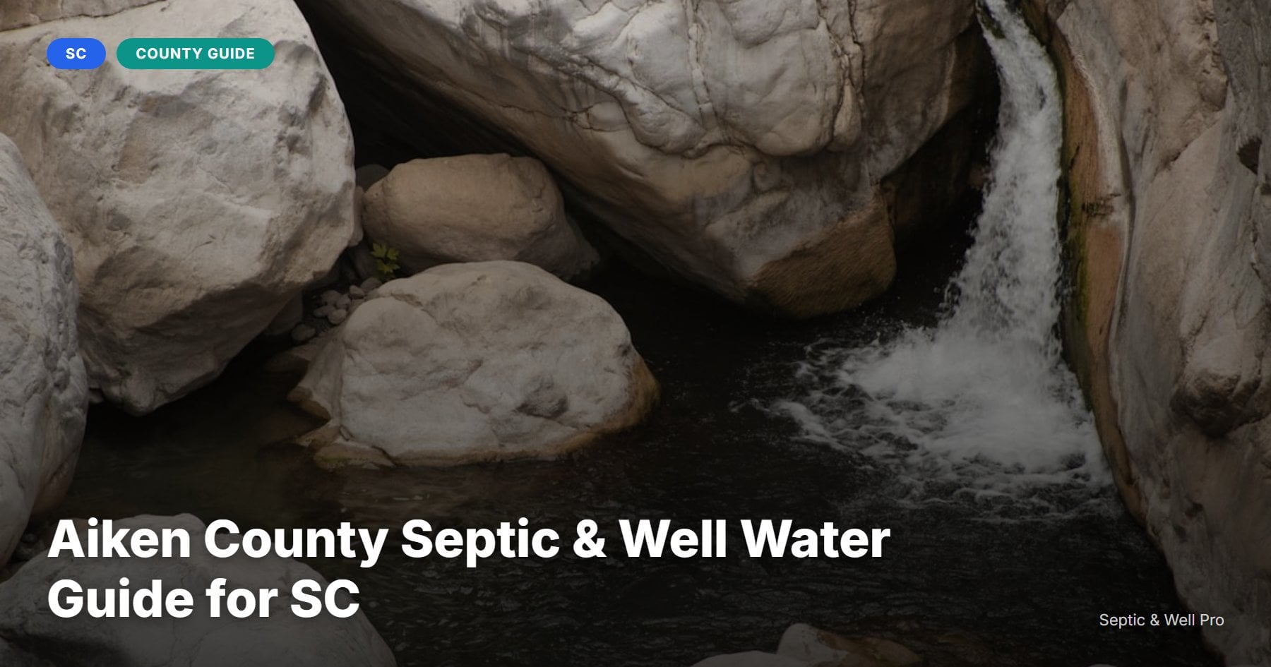 Aiken County Septic & Well Water Guide for SC