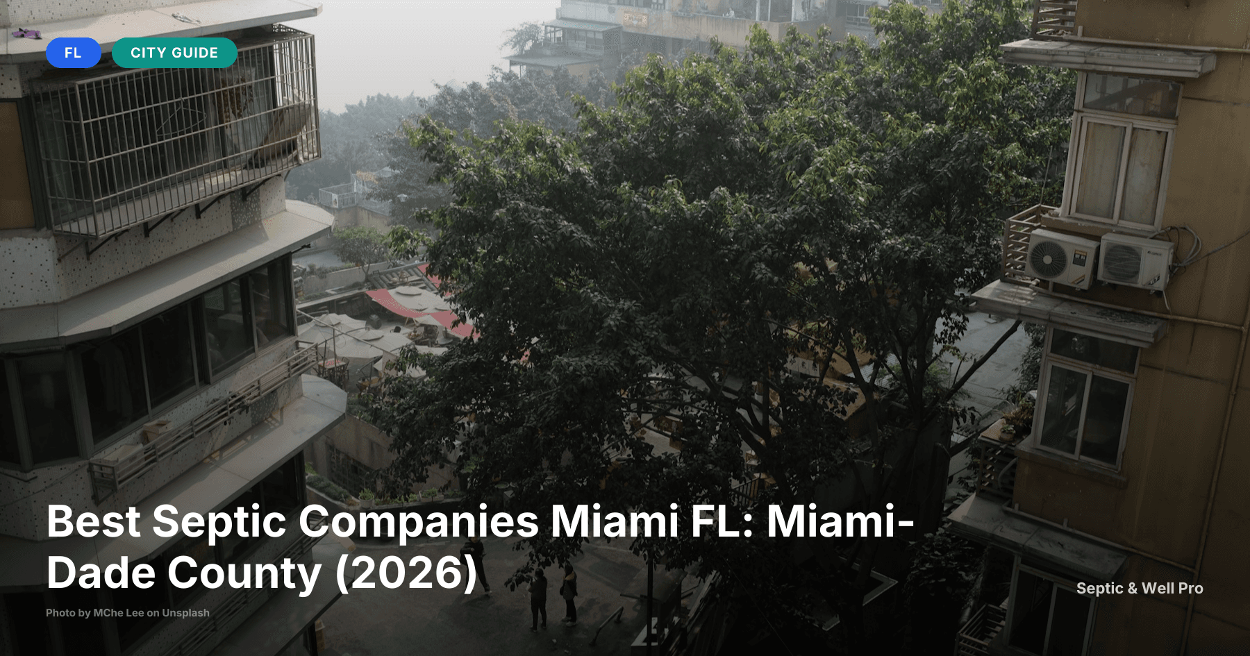 Best Septic Companies Miami FL: Miami-Dade County (2026)