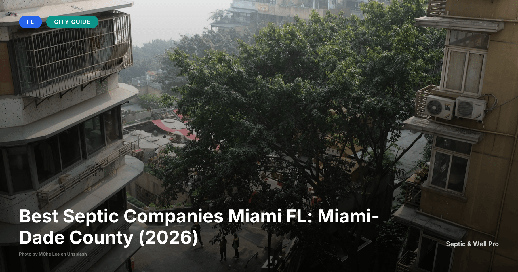 Best Septic Companies Miami FL: Miami-Dade County (2026)