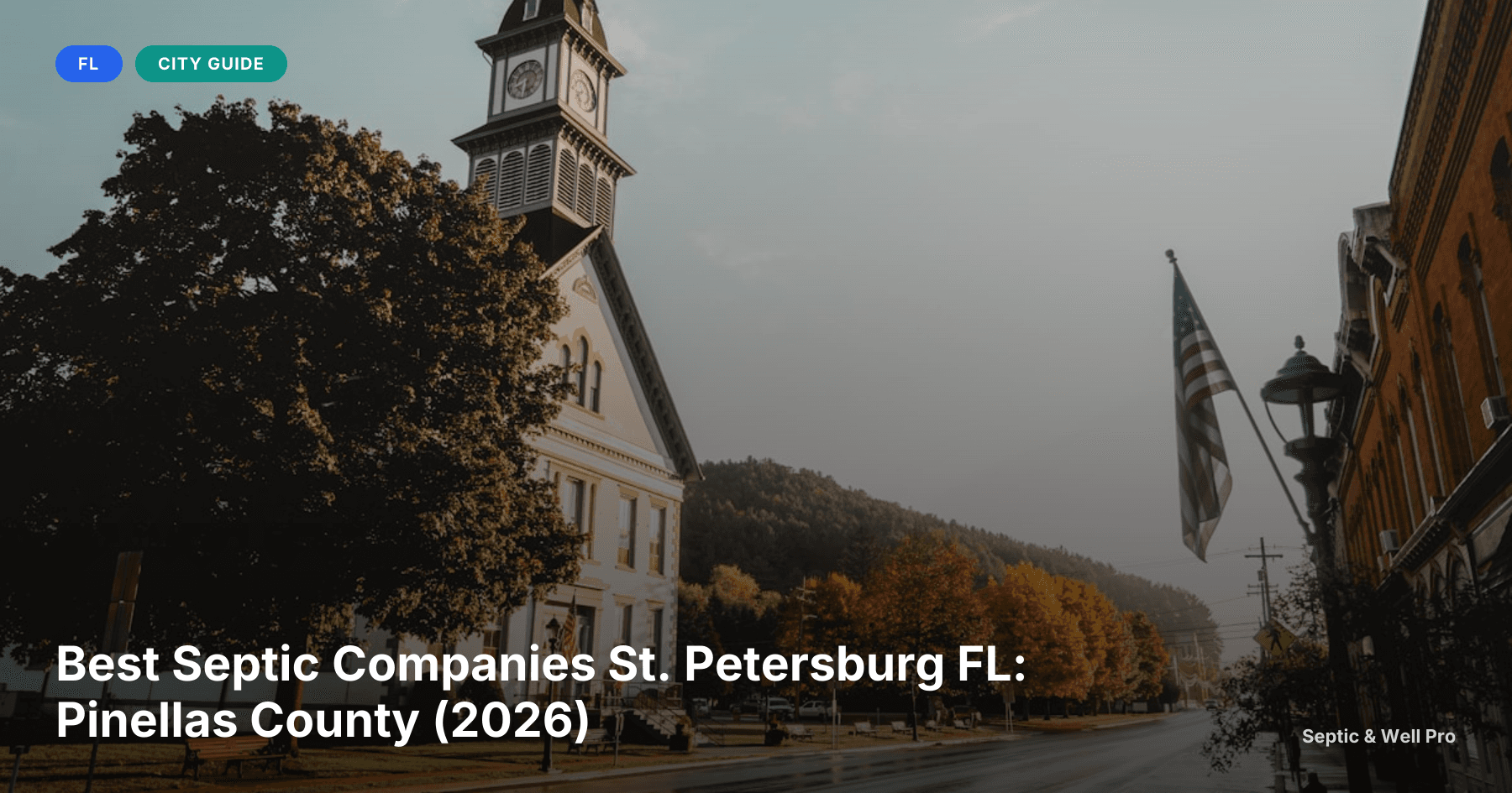 Best Septic Companies St. Petersburg FL: Pinellas County (2026)