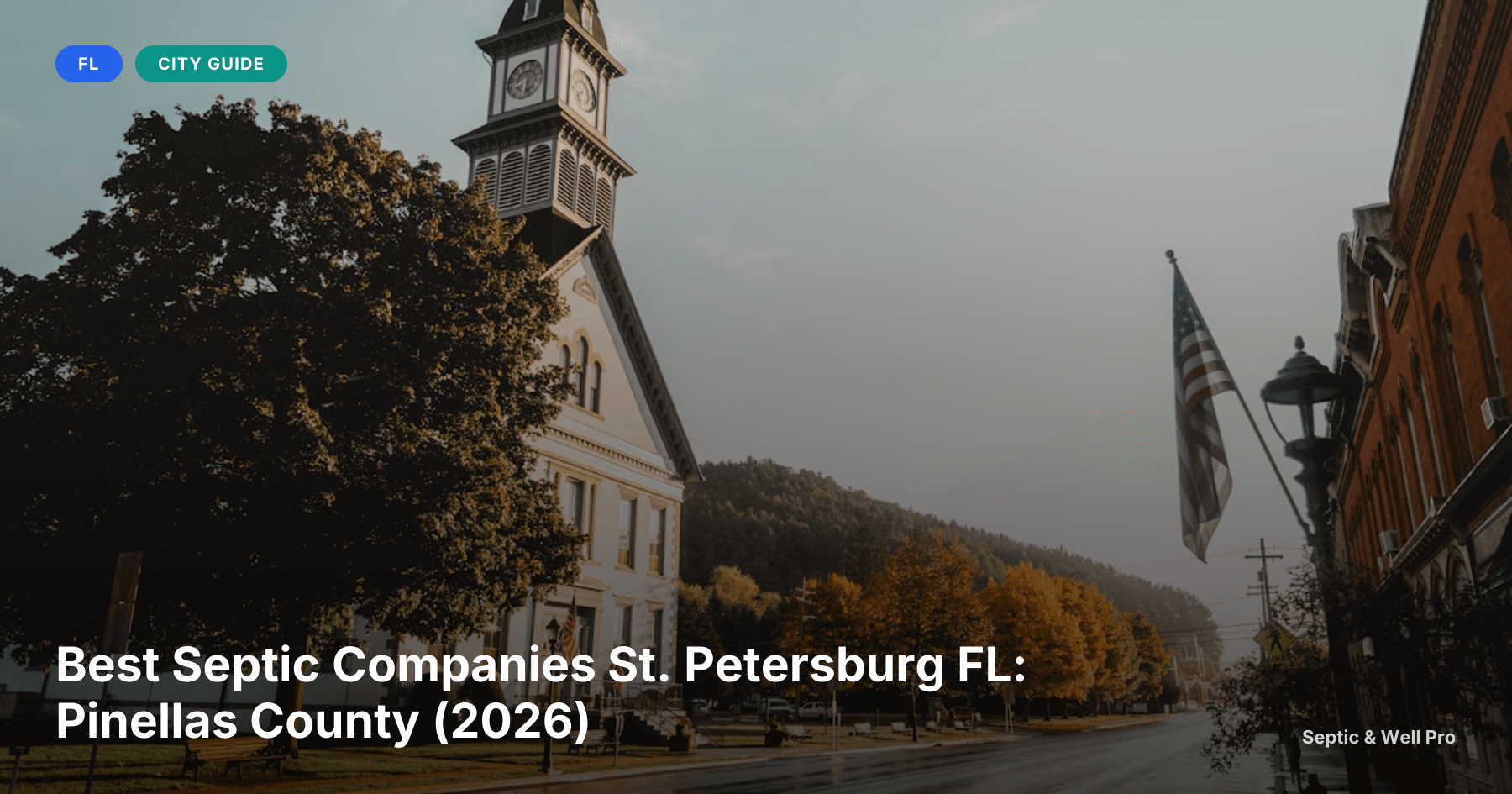 Best Septic Companies St. Petersburg FL: Pinellas County (2026)