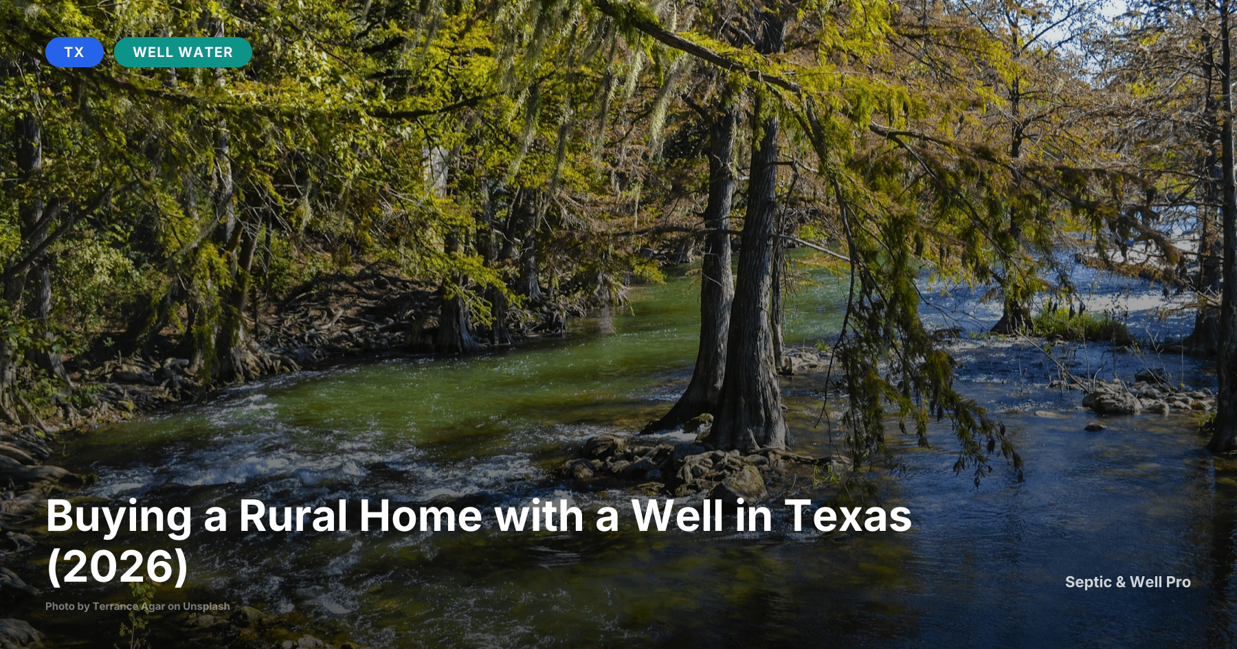 Buying a Rural Home with a Well in Texas (2026)