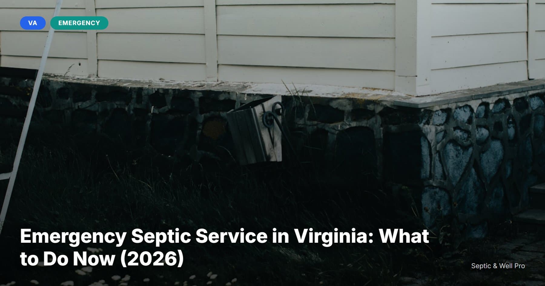 Emergency Septic Service in Virginia: What to Do Now (2026)