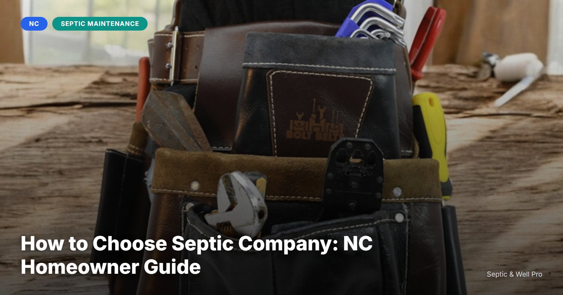 How to Choose Septic Company: NC Homeowner Guide