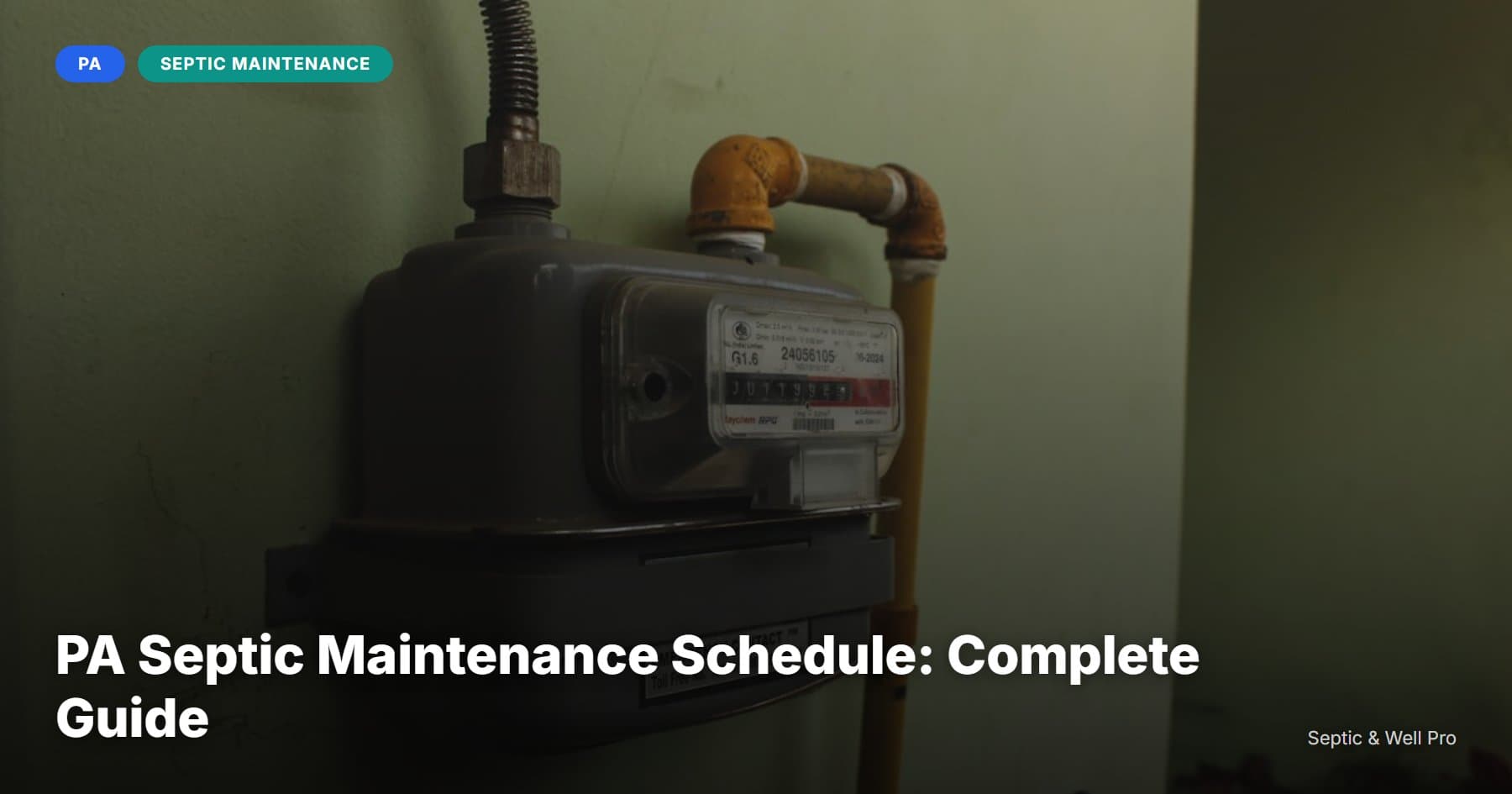 PA Septic Maintenance Schedule: Complete Guide