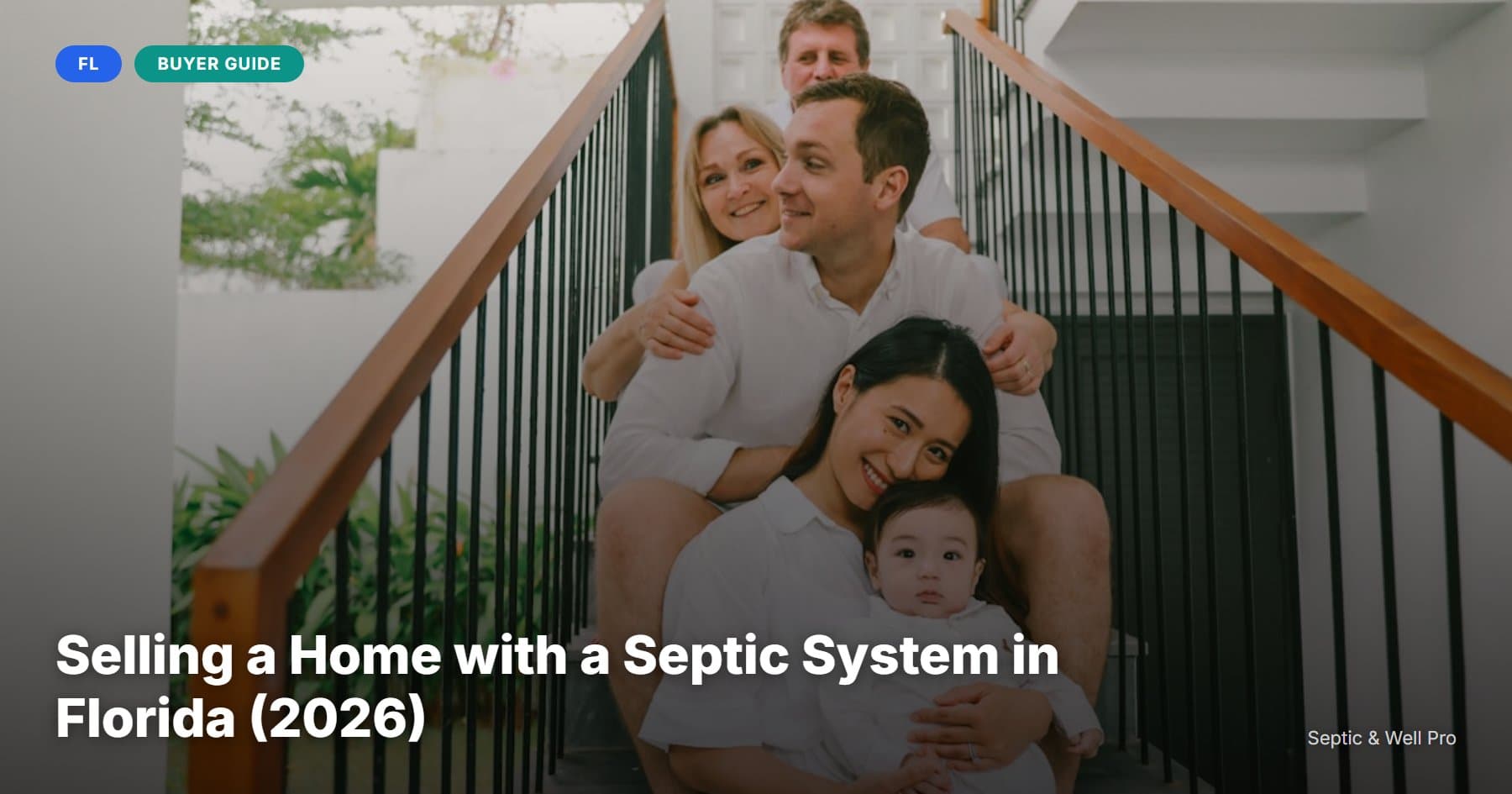 Selling a Home with a Septic System in Florida (2026)