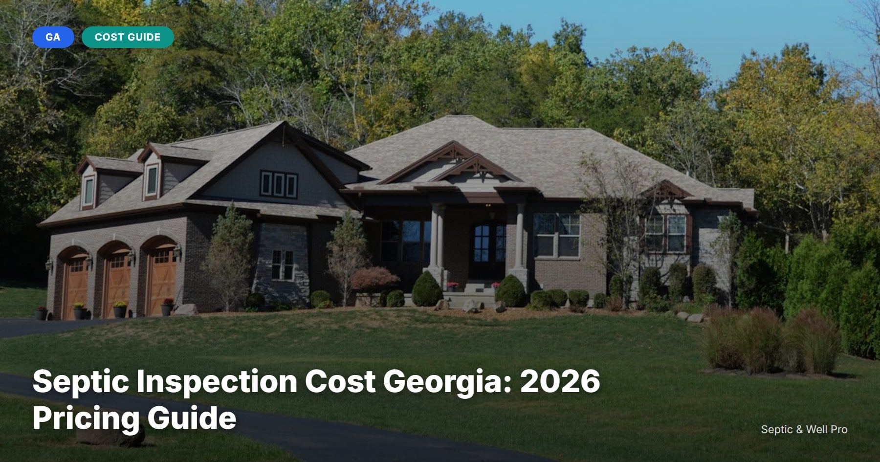 Septic Inspection Cost Georgia: 2026 Pricing Guide