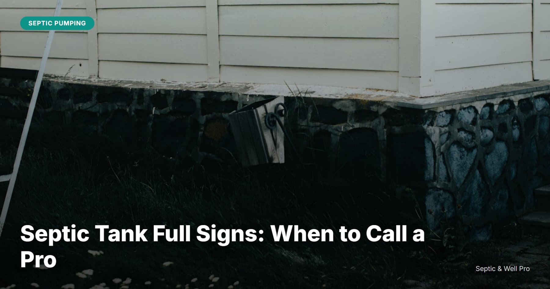 Septic Tank Full Signs: When to Call a Pro