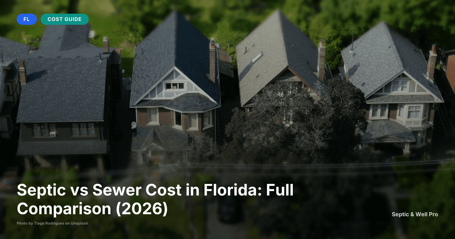 Septic vs Sewer Cost in Florida: Full Comparison (2026)