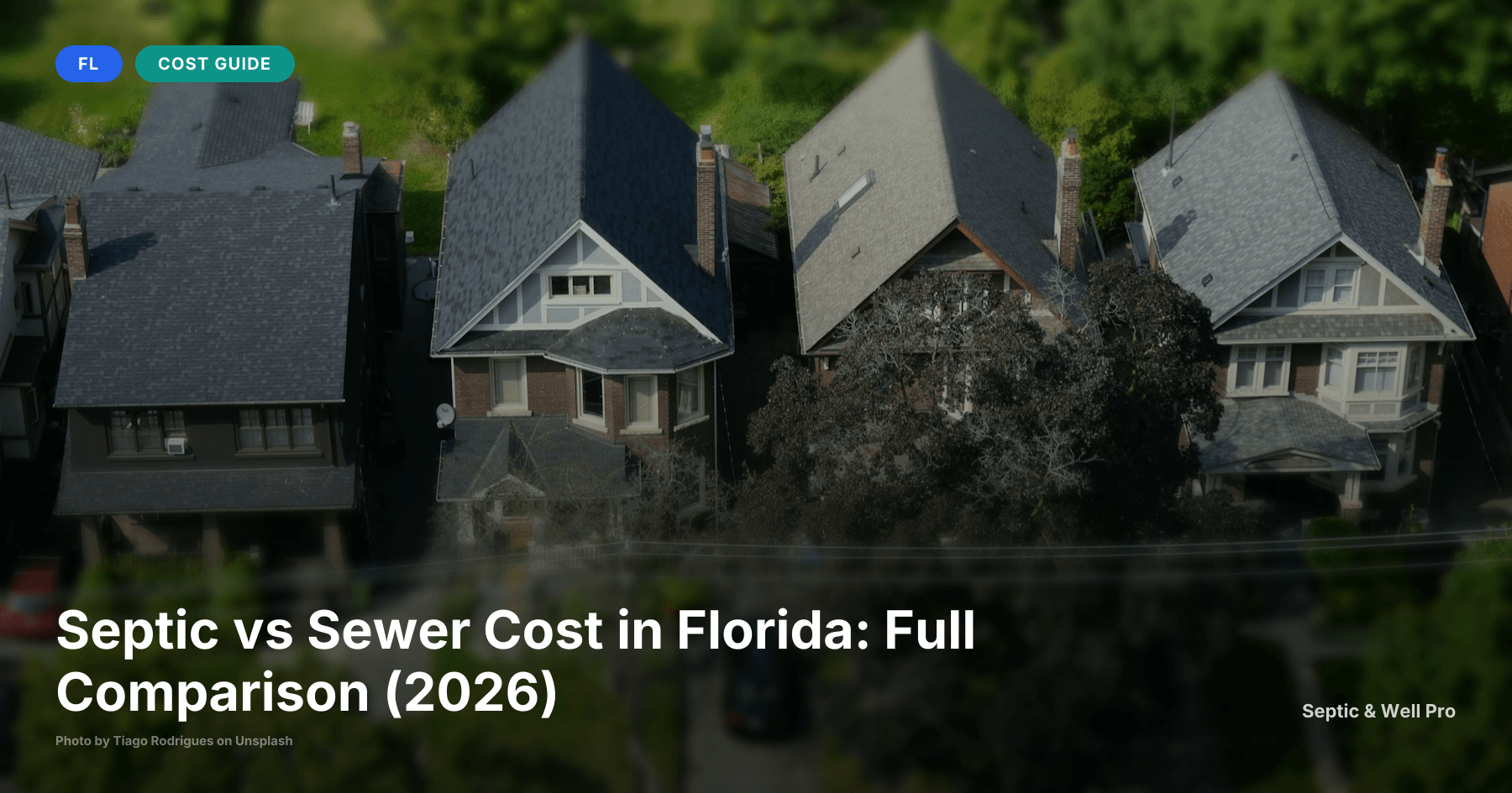 Septic vs Sewer Cost in Florida: Full Comparison (2026)