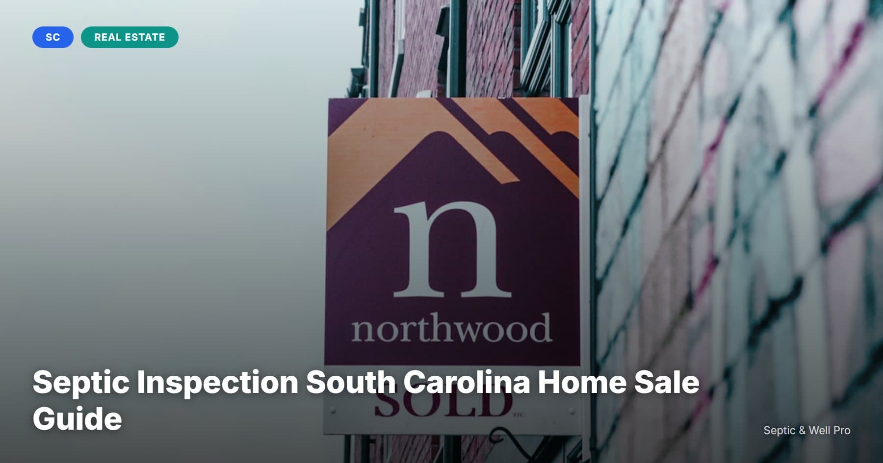 Septic Inspection South Carolina Home Sale Guide