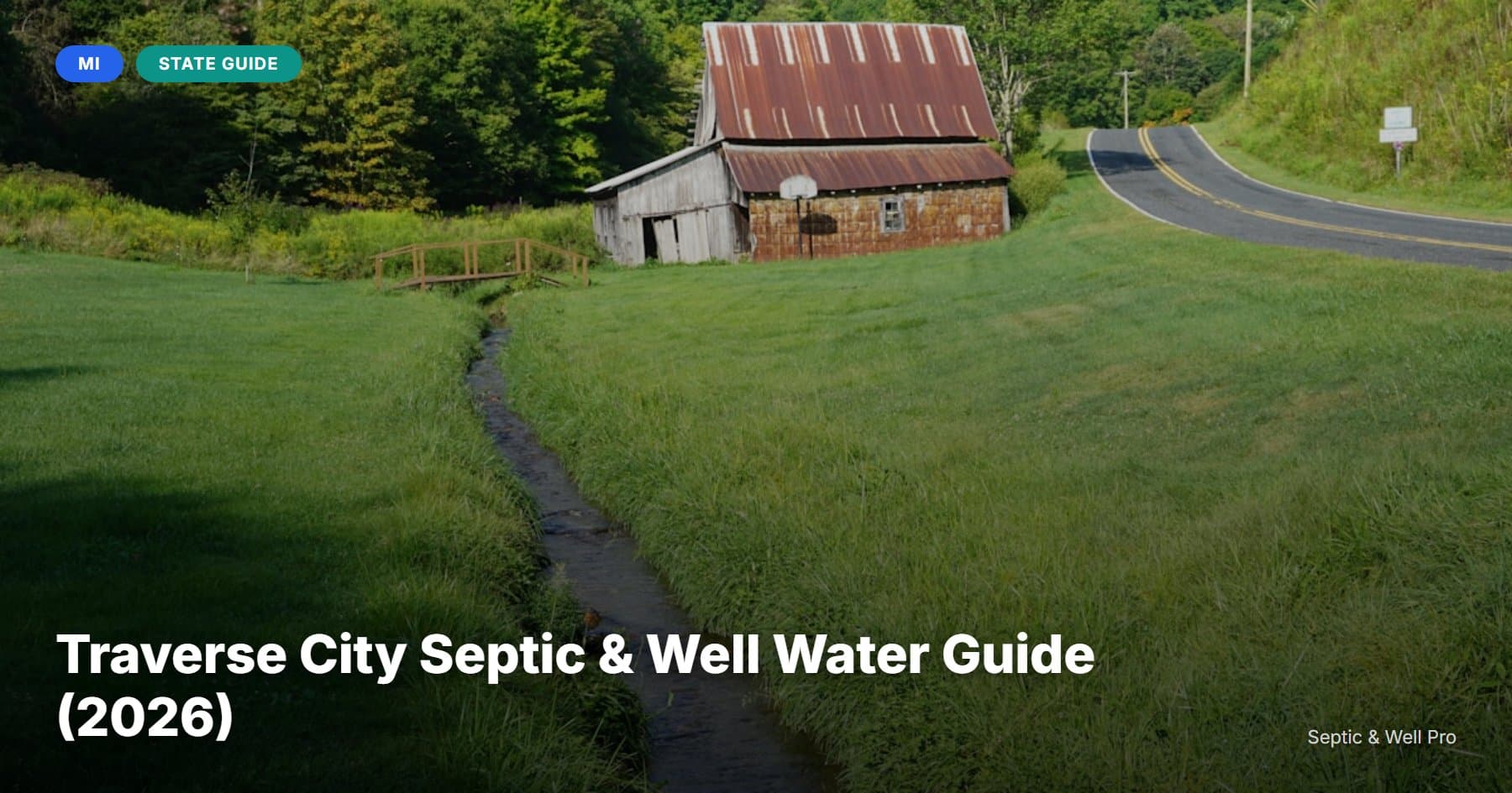 Traverse City Septic & Well Water Guide (2026)