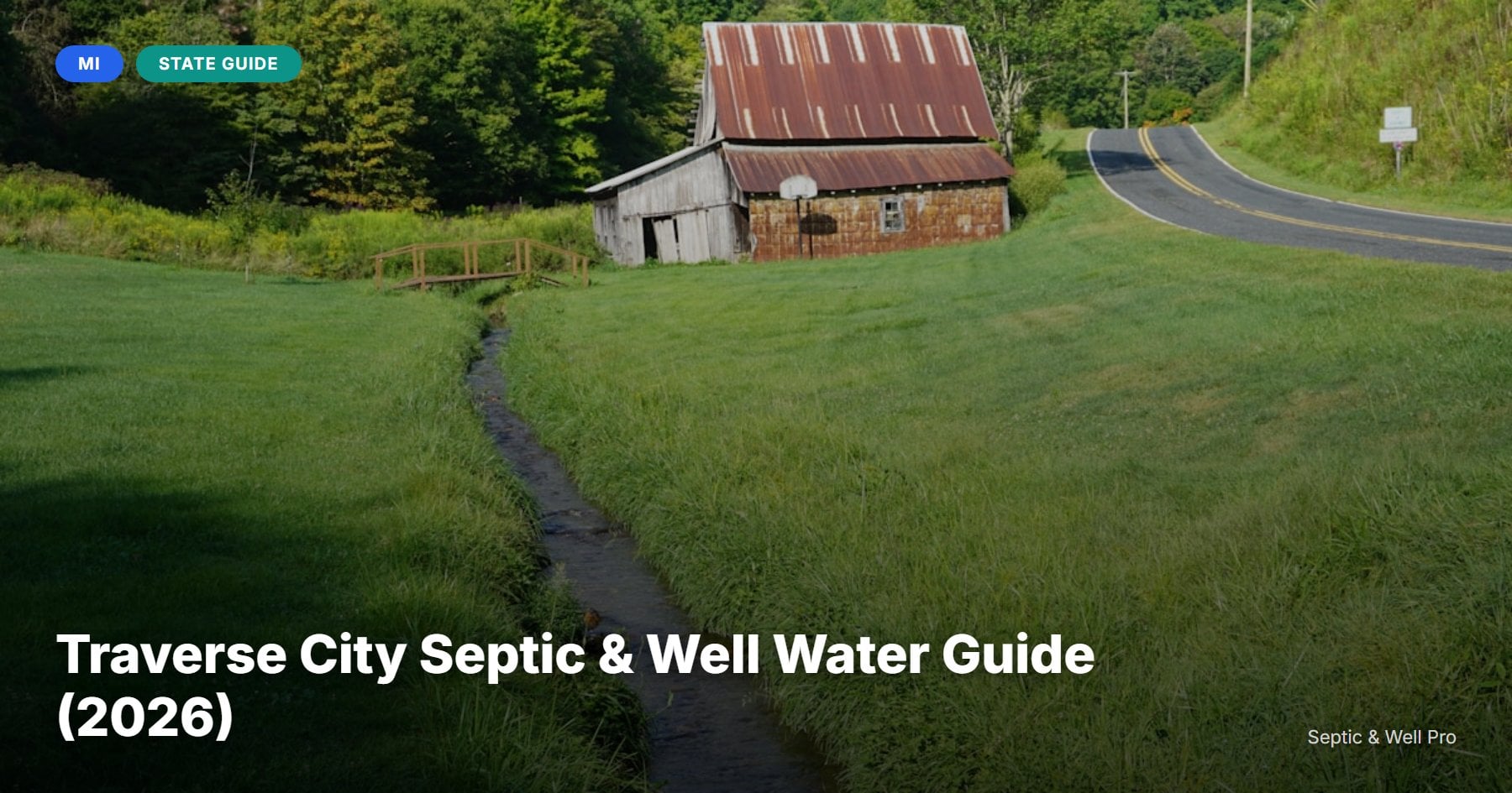 Traverse City Septic & Well Water Guide (2026)