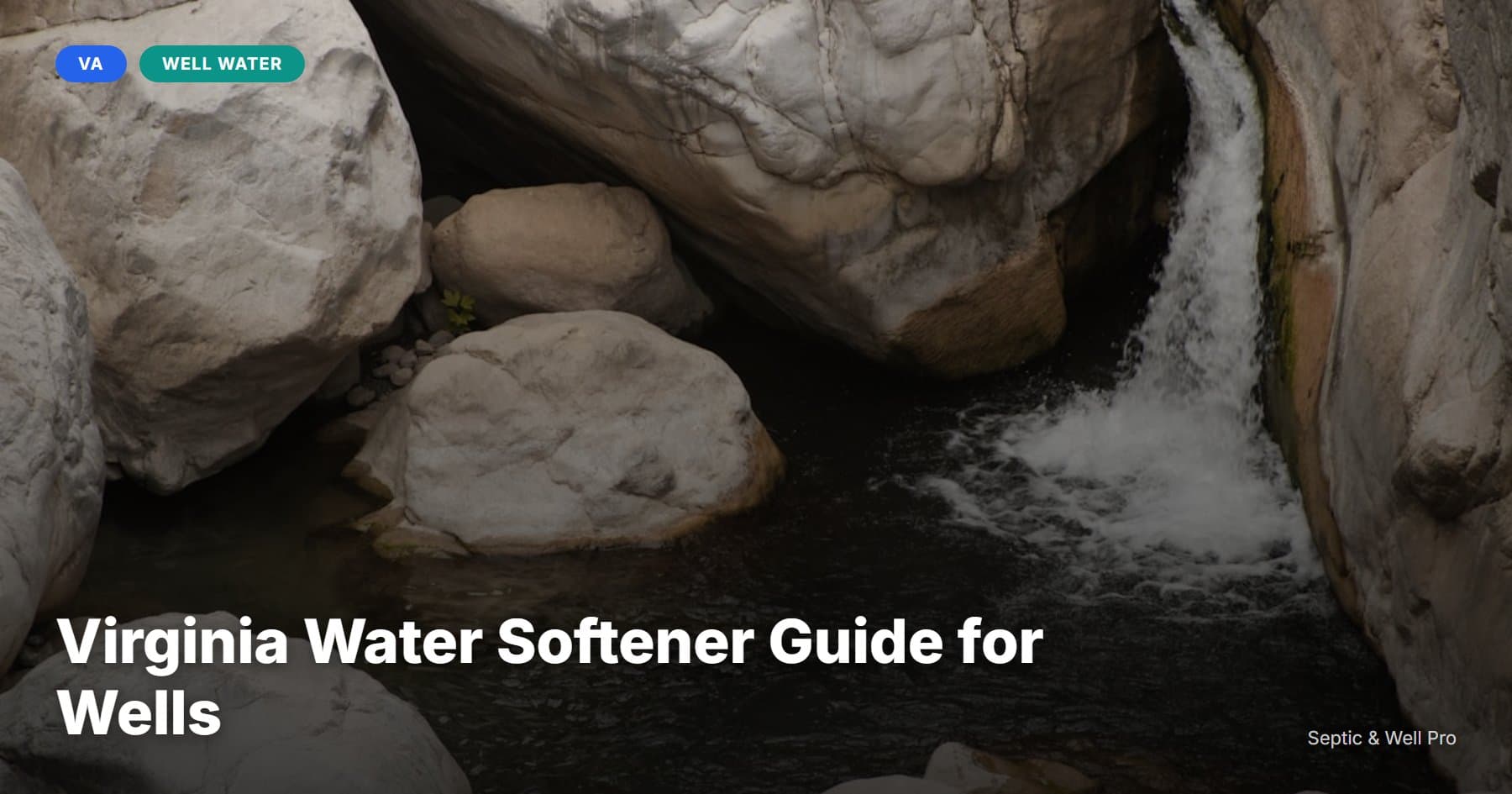 Virginia Water Softener Guide for Wells