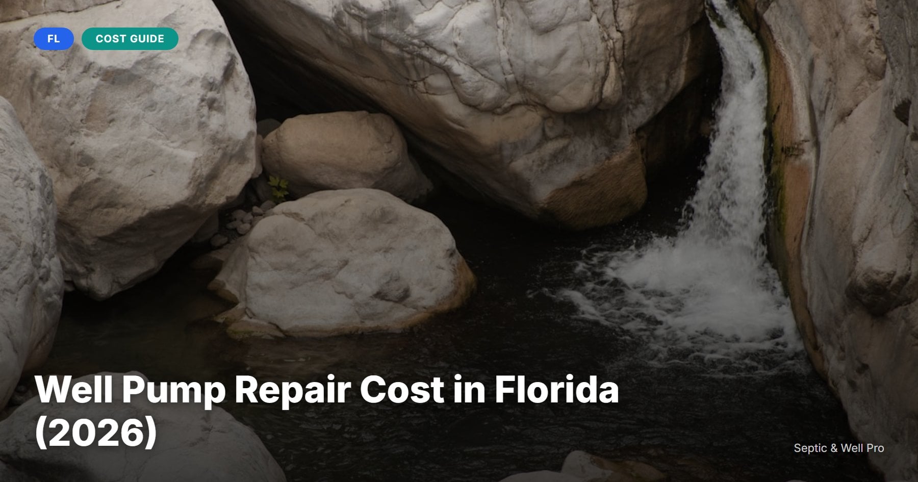 Well Pump Repair Cost in Florida (2026)