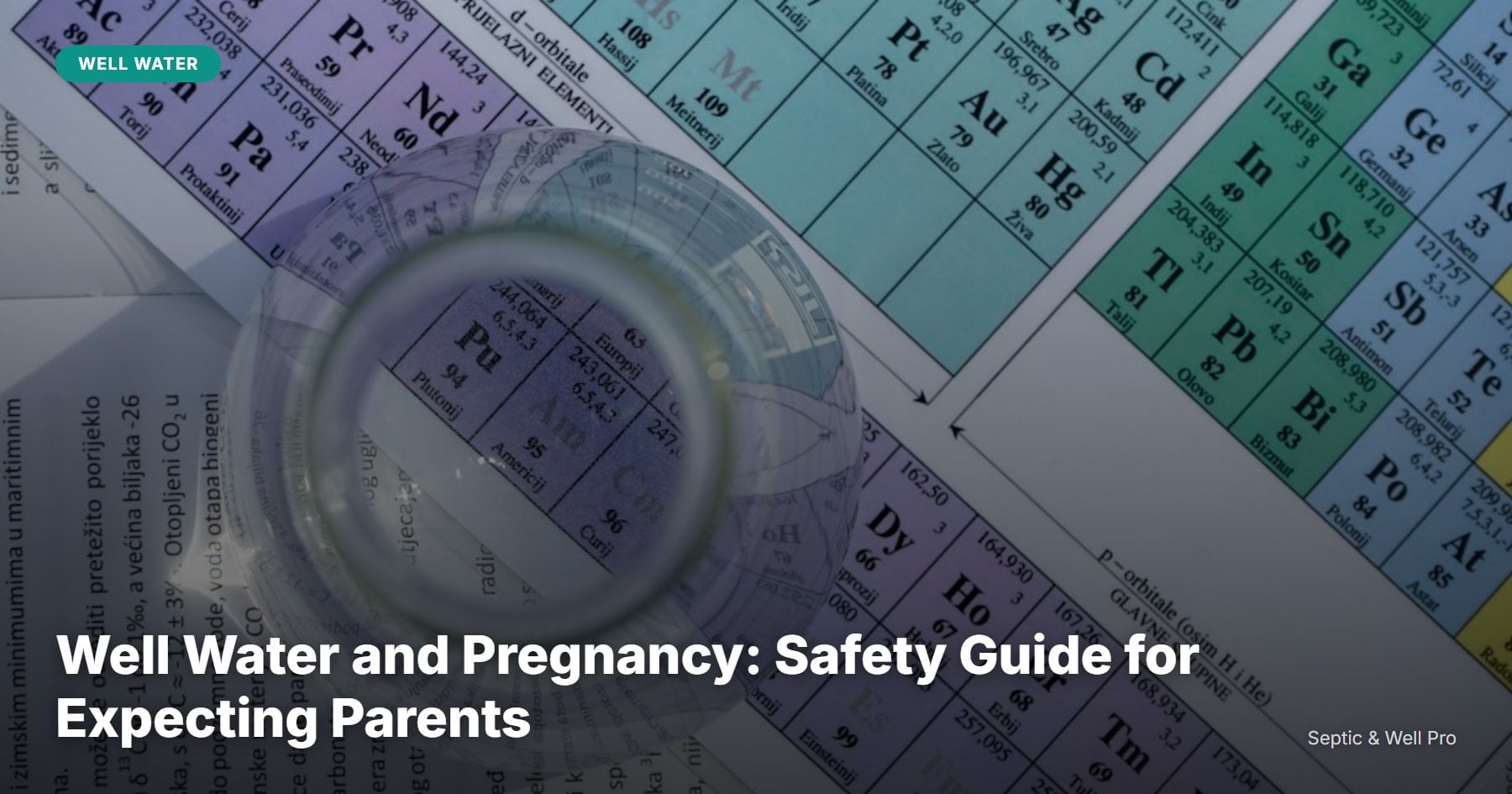 Well Water and Pregnancy: Safety Guide for Expecting Parents