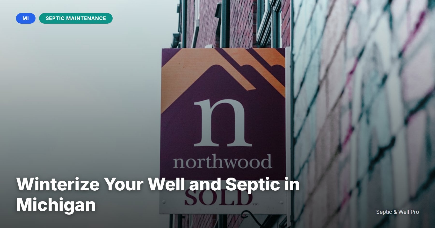 Winterize Your Well and Septic in Michigan